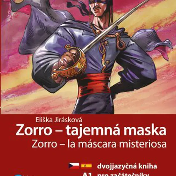 Zorro - tajemná maska - Eliška Jirásková - e-kniha