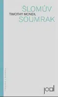 Šlomův soumrak - Timothy McNeil