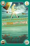 Stojednaletý stařík, který se vrátil, aby zachránil svět - Jonas Jonasson