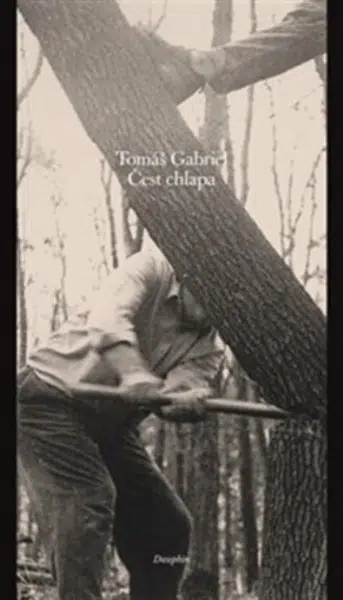 Čest chlapa - Tomáš Gabriel