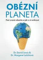 Obézní planeta - David Lewis-Williams, Margaret Leitchová