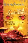 Sandman 01: Preludia a nokturna - Neil Gaiman
