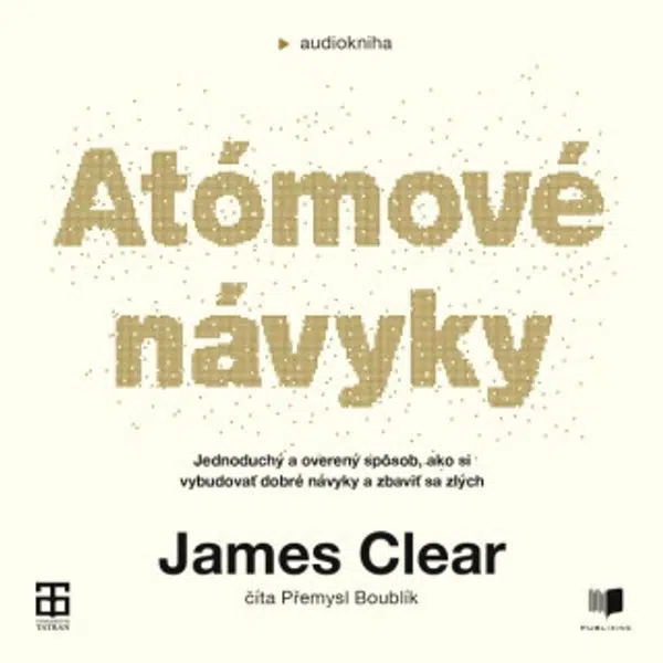 Atómové návyky - James Clear - audiokniha