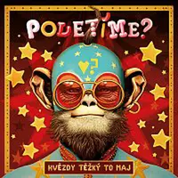 Poletíme? – Hvězdy těžký to maj LP
