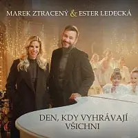 Marek Ztracený, Ester Ledecká – Den, kdy vyhrávají všichni