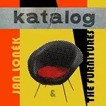Jan Loněk & The Furnitures – Katalog