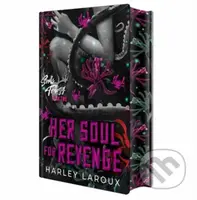 Her Soul for Revenge (Deluxe Limited Edition) - Harley Laroux - kniha z kategorie Romantika