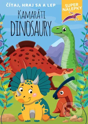 Kamaráti dinosaury - kniha z kategorie Omalovánky, vystřihovánky, papír