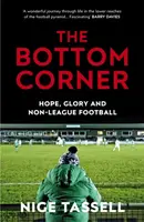 The Bottom Corner - Nige Tassell
