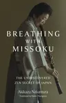 Breathing with Missoku - Akikazu Nakamura