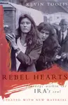 Rebel Hearts - Kevin Toolis