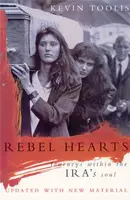 Rebel Hearts - Kevin Toolis