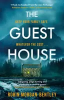 The Guest House - Robin Morgan-Bentley