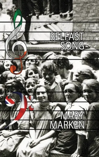 Belfast Song - Mary Marken
