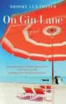 On Gin Lane - Brooke Lea Foster