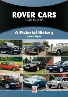 Rover Cars 1945 to 2005 - James Taylor
