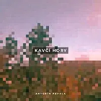 Antonín Pevala – Kavčí hory