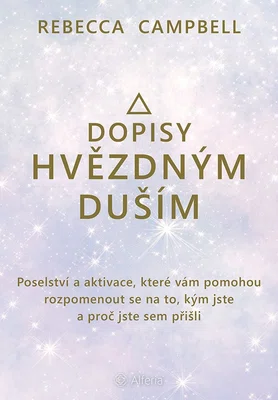 E-kniha: Dopisy hvězdným duším od Campbell Rebecca