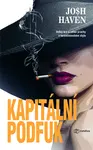 Kniha: Kapitální podfuk od Haven Josh
