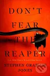 The Don't Fear the Reaper - Stephen Graham Jones - kniha z kategorie Horory