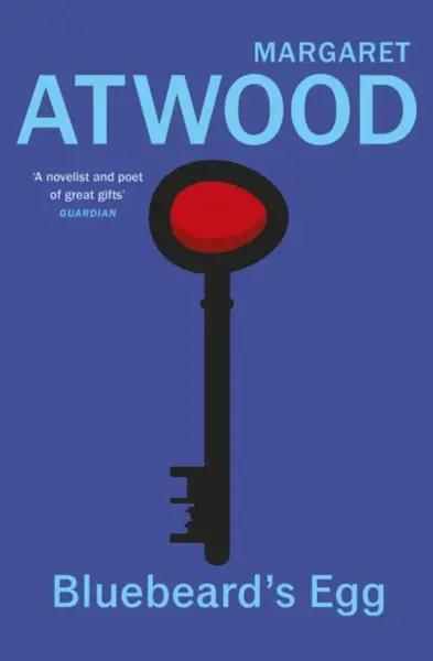 Bluebeard's Egg and Other Stories - Margaret Atwoodová