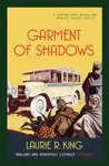 Garment of Shadows - Laurie R. Kingová