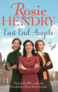 East End Angels - Rosie Hendry