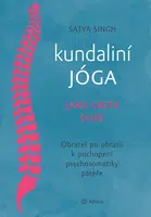 Kniha: Kundaliní jóga jako cesta duše od Singh Satya