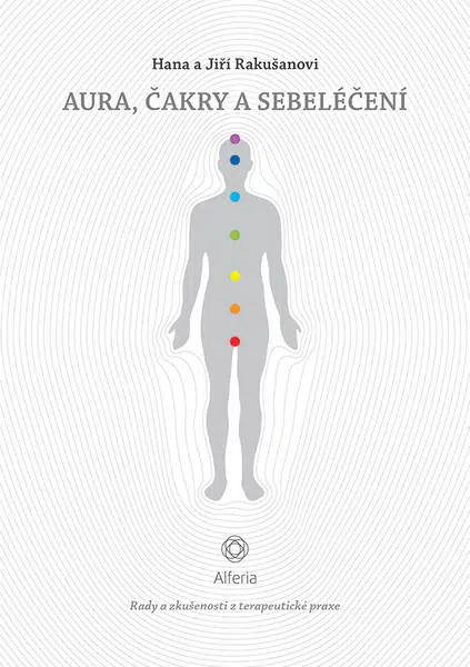 E-kniha: Aura, čakry a sebeléčení od Rakušanová Hana