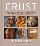 Crust - Richard Bertinet