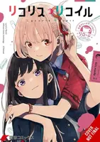 Lycoris Recoil Official Comic Anthology: Reload, Vol. 1 - Spider Lily, Ikra, Tadadi Tamori