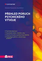 Kniha: Přehled poruch psychického vývoje od Pugnerová Michaela
