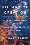 Pillars of Creation - Richard Panek