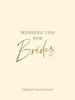 Wedding Tips for Brides - Verity Davidson