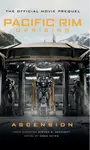Pacific Rim Uprising - Ascension - Greg Keyes
