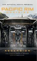 Pacific Rim Uprising - Ascension - Greg Keyes