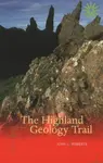 The Highland Geology Trail - John L. Roberts