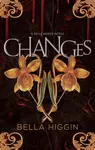 Changes - Bella Higgin