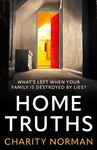 Home Truths - Charity Norman
