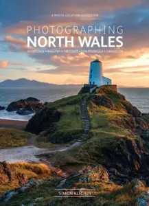 Photographing North Wales - Simon Kitchin