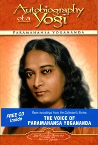 Autobiography of a Yogi - Yogananda Paramahansa