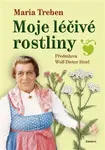Moje léčivé rostliny - Marie Treben
