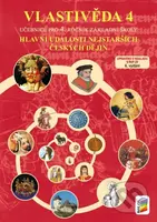 Vlastivěda 4 - Hlavní události nejstarších českých dějin (učebnice)