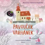 Pavouček Varhánek (poškozená) - Martina Viktorie Kopecká