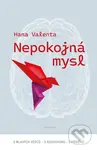 Nepokojná mysl - Hana Valenta - kniha z kategorie Rozhovory