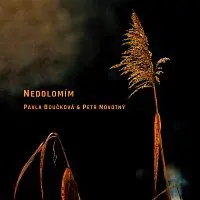 Pavla Boučková & Petr Novotný – Nedolomím