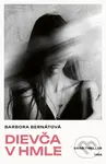 Dievča v hmle - Barbora Bernátová - kniha z kategorie Detektivky