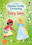 Little Sticker Dolly Dressing Fairy Tales - -