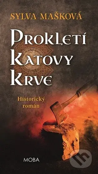 Prokletí katovy krve - Sylva Mašková