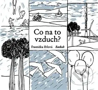 Co na to vzduch? - Františka Iblová